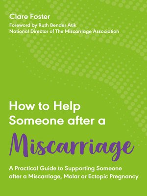 cover image of How to Help Someone After a Miscarriage